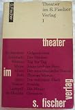 Theater im S.-Fischer-Verlag. 1. Georges Schehadé, Armand Gatti, Giovanni Testori, René de Obaldia, Robert Bolt, Edward Albee, Jack Richardson, Arnold ... Millard Lampell, John Hersey, Herbert Meier