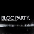 Silent Alarm Remixed