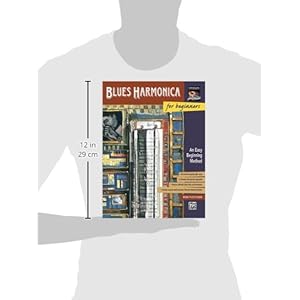Blues Harmonica for Beginners: An Easy Beginning Method (The National Guitar Workshop's for beginners series)
