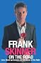 Frank Skinner on the Road: Love, Stand-up Comedy and The Queen Of The Night