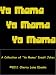 Yo Mama! A Collection of 'Yo Mama' Insult Jokes