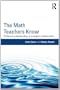 The Math Teachers Know: Profound Understanding of Emergent Mathematics