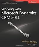 Working with Microsoft Dynamics CRM 2011 Image of Working with Microsoft Dynamics CRM 2011