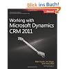 Working with Microsoft Dynamics CRM 2011