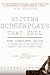 Writing Screenplays That Sell