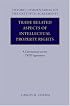 Trade Related Aspects of Intellectual Property Rights: A Commentary on the TRIPS Agreement (Oxford Commentaries on International Law)