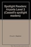 Spotlight on airports