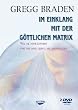 Im Einklang mit der g�ttlichen Matrix. DVD-Video