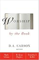 Worship by the Book