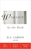 Worship by the Book