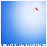Faded Paper Figures New Medium