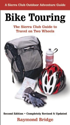 Bike Touring: The Sierra Adventure Guide)