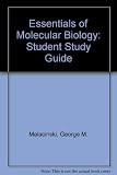 Student manual to accompany Essentials of molecular biology, second edition : a user-friendly guide for learning molecular biology