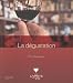 La dégustation