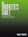 The Broker's Bible: The Way Back to Profit for Today's Real-Estate Company