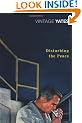 Disturbing the Peace (Vintage Classics)