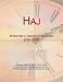 Haj: Webster's Timeline History, 1765 - 2007
