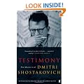 Testimony: The Memoirs of Dmitri Shostakovich as related to and edited by  Solomon Volkov