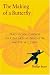 The Making of a Butterfly: Traditional Chinese Martial Arts As Taught by Master W. C. Chen