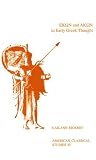 Hekï¿1/2n and Akï¿1/2n in Early Greek Thought (American Philological Association American Classical Studies Series)