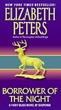 Borrower of the Night: A Vicky Bliss Novel of Suspense (Vicky Bliss Mysteries) Elizabeth Peters