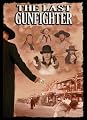 The Last Gunfighter