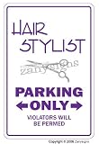 HAIR STYLIST ~Novelty Sign~ parking salon dresser gift