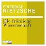 H&ouml;rbuch Die fröhliche Wissenschaft