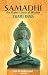 Samadhi: The Highest State of Wisdom: Yoga the Sacred Science by Swami Rama ISBN 8188157015