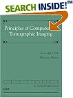 Principles of Computerized Tomographic Imaging (Classics in Applied Mathematics)