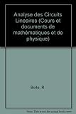 Analyse des circuits linéaires