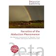 Narrative of the Abduction Phenomenon: Alien Abduction, Extraterrestrial Life, Objectivity, Thomas E. Bullard, Budd... by Lambert M. Surhone, Miriam T. Timpledon, and Susan F. Marseken