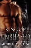 King of the Unblessed