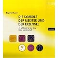 Die Symbole der Meister und der Erzengel, m. energetisierten Symbolkarten