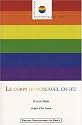 Le corps homosexuel en-jeu : Sociologie du sport gay et lesbien