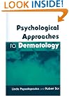 Psychological Approaches to Dermatology