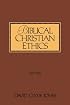 Biblical Christian Ethics