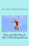 Das große Buch der Homöopathie (German Edition)