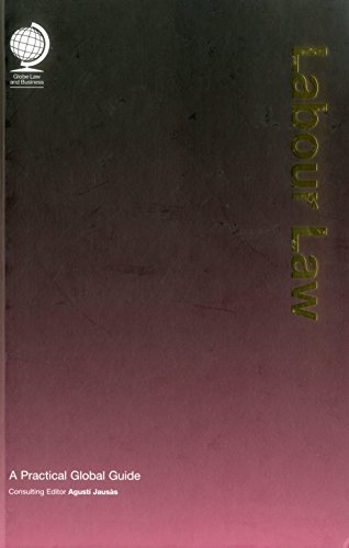 Labour Law: A Practical Global Guide