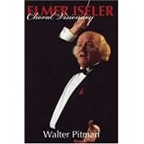 Elmer Iseler: Choral Visionary