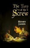 The Turn of the Screw (Annotated)