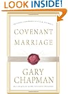 Covenant Marriage: Building Communication and Intimacy