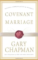 Covenant Marriage: Building Communication & Intimacy