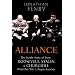 Alliance: The Inside Story of How Roosevelt, Stalin and Churchill Won One War and Began Another