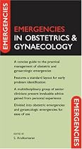 Emergencies in Obstetrics and Gynaecology