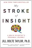 My Stroke of Insight