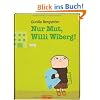 Nur Mut, Willi Wiberg