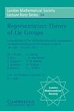 Representation Theory of Lie Groups (London Mathematical Society Lecture Note Series)