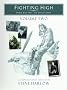Fighting High: World War Two: Air Battle Europe: v. 2