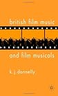 British Film Music and Musicals